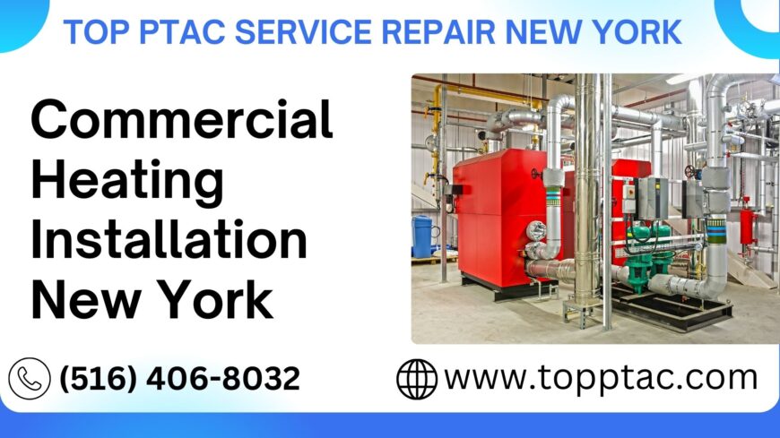 Top PTAC Repair Service New York