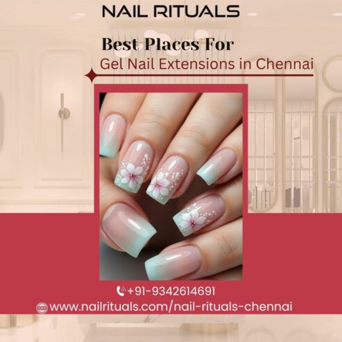 Best Places for Gel Nail Extensions in Chennai
