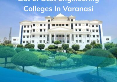 List-of-Best-Engineering-Colleges-in-Varanasi