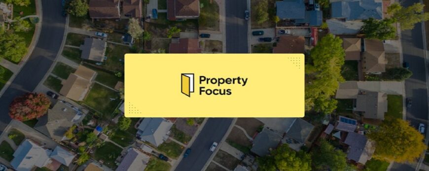 Property Focus