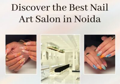 Discover-the-Best-Nail-Art-Salon-in-Noida