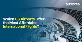 Which-US-Airports-Offer-the-Most-Affordable-International-Flights