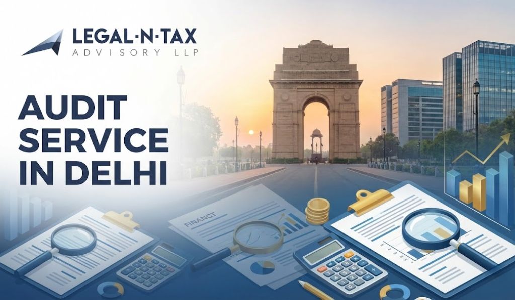 Reliable Audit Service in Delhi for Businesses