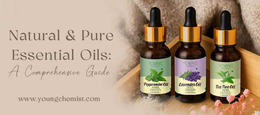 Natural and Pure Essential Oils