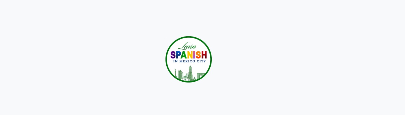 Learn Spanish in Mexico City