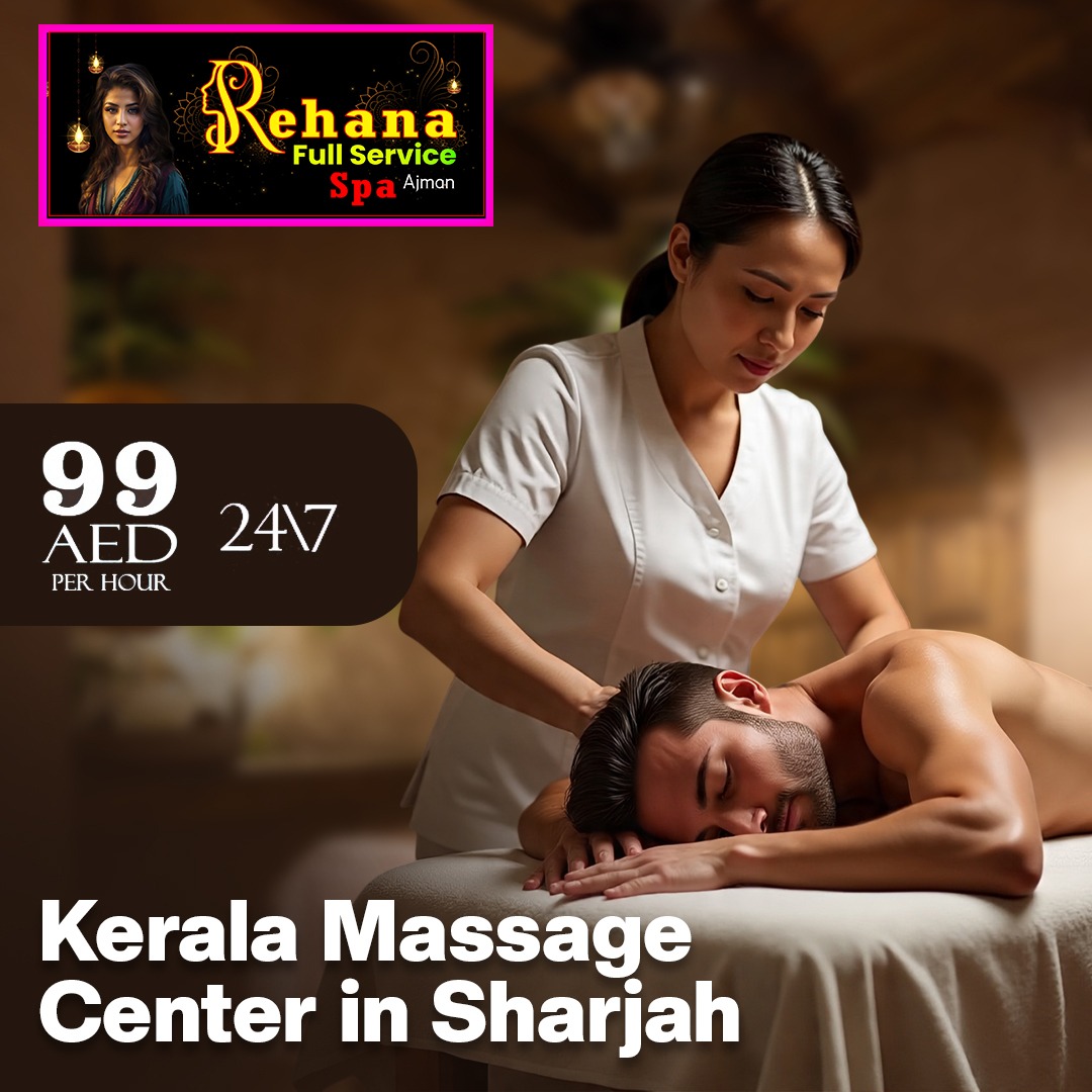 Rehana Massage Centre – Best Massage Center Ajman Near