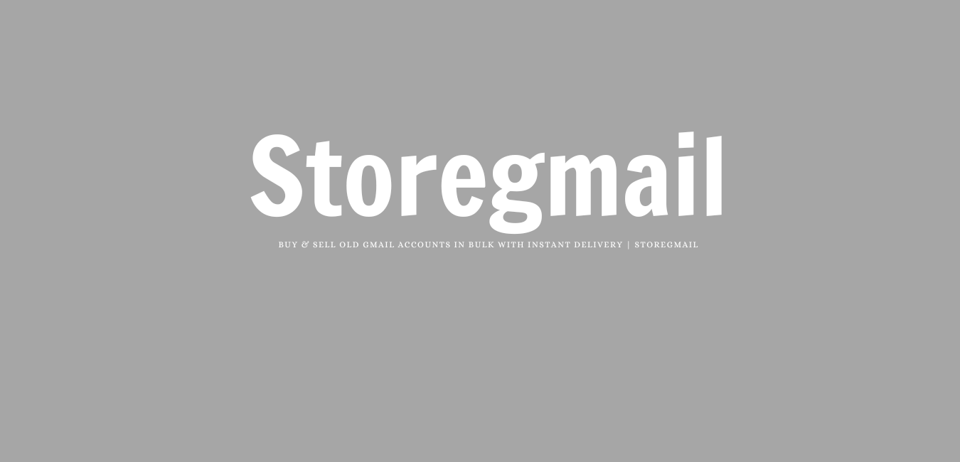 StoreGmail – Premium Aged Gmail Solutions & Tools
